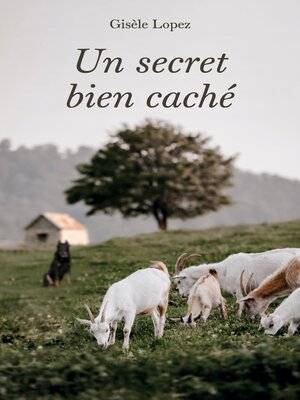 cover image of Un secret bien caché